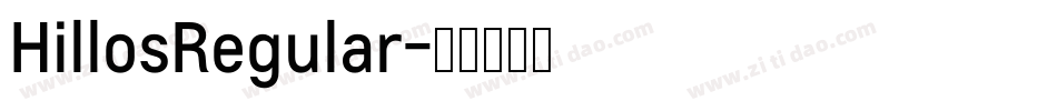 HillosRegular字体转换