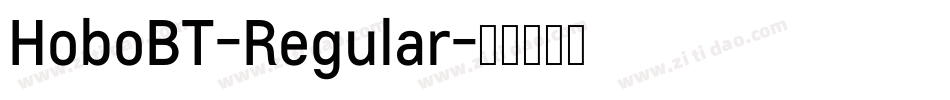HoboBT-Regular字体转换 HoboBT-Regular字体转换
