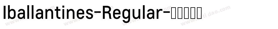 Iballantines-Regular字体转换