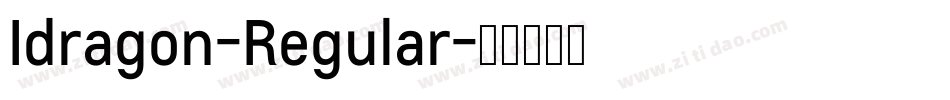 Idragon-Regular字体转换