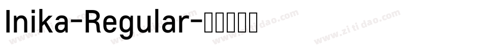 Inika-Regular字体转换