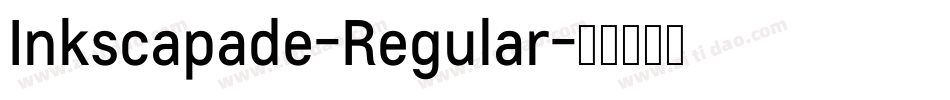 Inkscapade-Regular字体转换