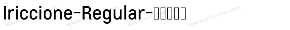 Iriccione-Regular字体转换
