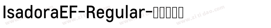 IsadoraEF-Regular字体转换