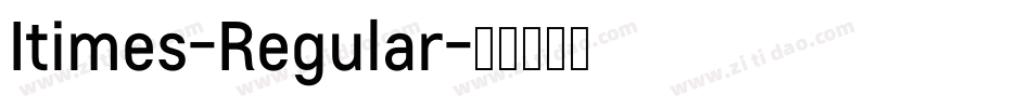 Itimes-Regular字体转换