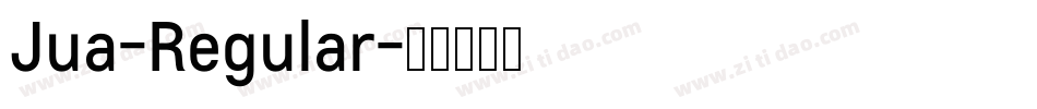 Jua-Regular字体转换