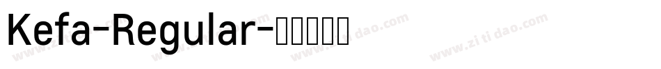 Kefa-Regular字体转换