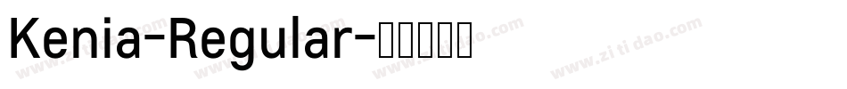 Kenia-Regular字体转换