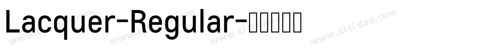 Lacquer-Regular字体转换