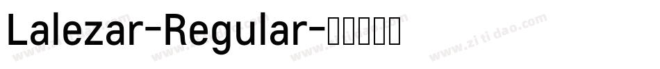 Lalezar-Regular字体转换