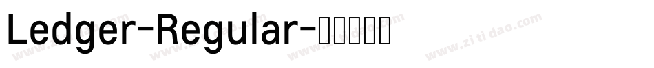 Ledger-Regular字体转换