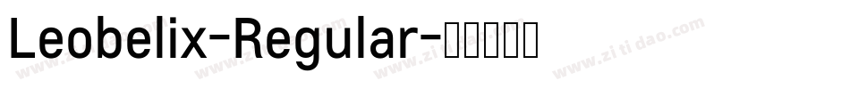 Leobelix-Regular字体转换