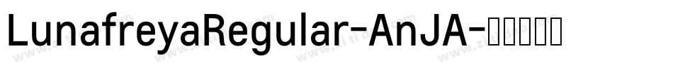 LunafreyaRegular-AnJA字体转换