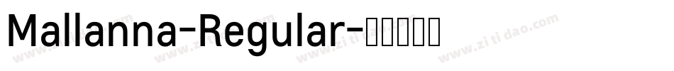 Mallanna-Regular字体转换