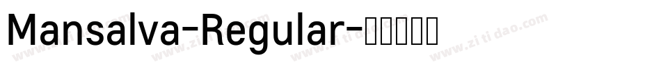 Mansalva-Regular字体转换