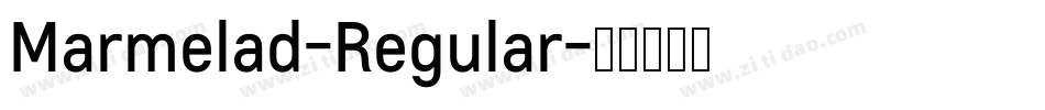 Marmelad-Regular字体转换