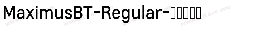 MaximusBT-Regular字体转换