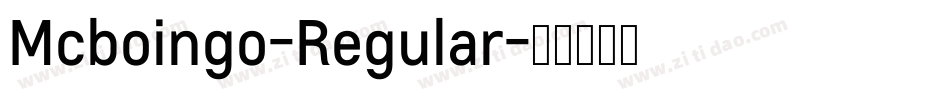 Mcboingo-Regular字体转换