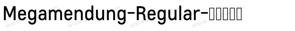 Megamendung-Regular字体转换
