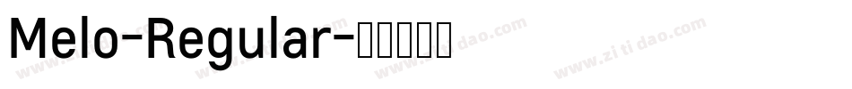Melo-Regular字体转换