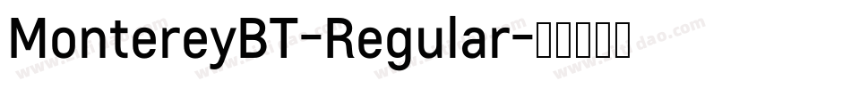 MontereyBT-Regular字体转换