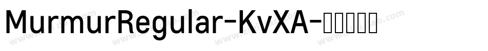 MurmurRegular-KvXA字体转换