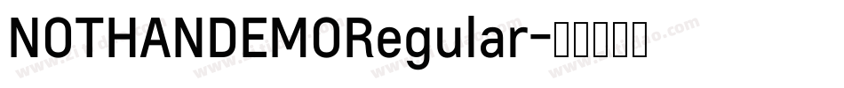 NOTHANDEMORegular字体转换