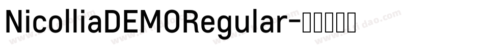NicolliaDEMORegular字体转换