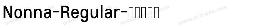 Nonna-Regular字体转换