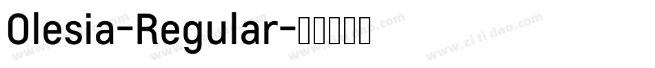 Olesia-Regular字体转换
