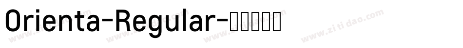 Orienta-Regular字体转换