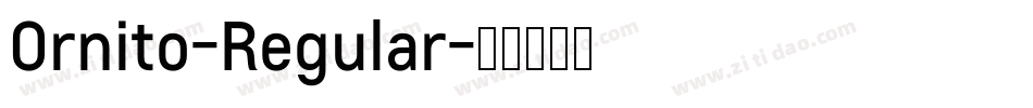 Ornito-Regular字体转换