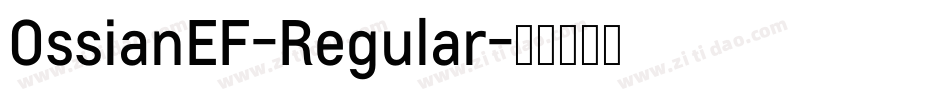 OssianEF-Regular字体转换