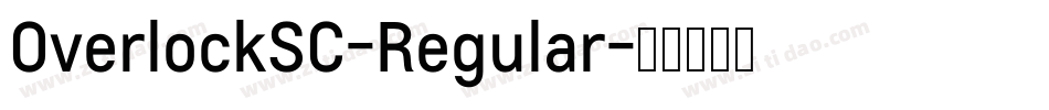 OverlockSC-Regular字体转换