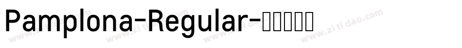 Pamplona-Regular字体转换