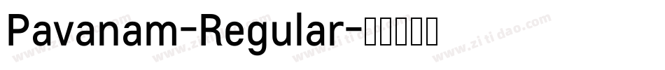 Pavanam-Regular字体转换