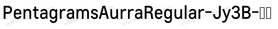 PentagramsAurraRegular-Jy3B字体转换