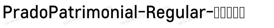 PradoPatrimonial-Regular字体转换