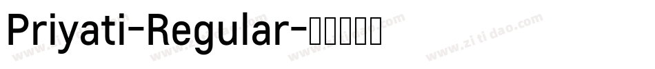 Priyati-Regular字体转换