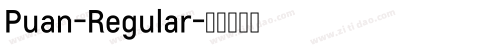 Puan-Regular字体转换