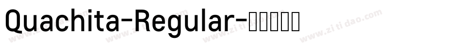 Quachita-Regular字体转换