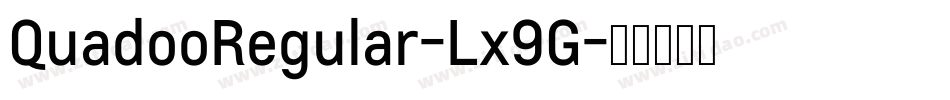 QuadooRegular-Lx9G字体转换
