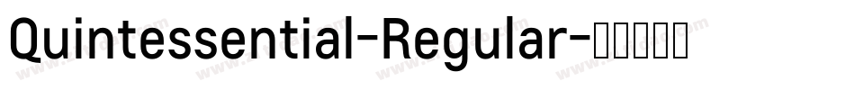 Quintessential-Regular字体转换