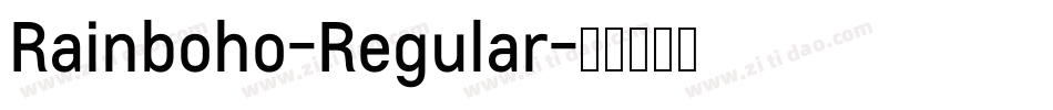 Rainboho-Regular字体转换
