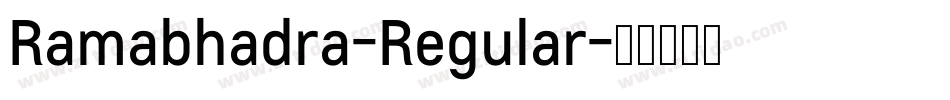 Ramabhadra-Regular字体转换