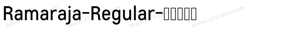 Ramaraja-Regular字体转换