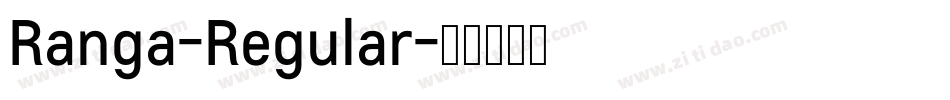 Ranga-Regular字体转换