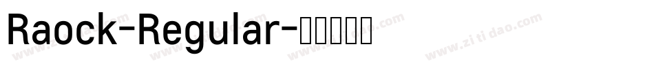 Raock-Regular字体转换