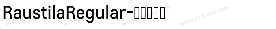 RaustilaRegular字体转换