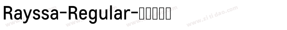 Rayssa-Regular字体转换